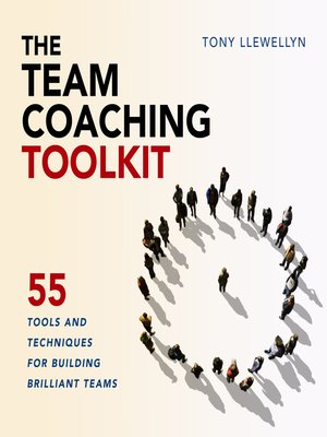 cover image of The Team Coaching Toolkit
